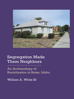 cover image of Segregation Made Them Neighbors